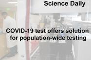 COVID-19 test offers solution for population-wide testing